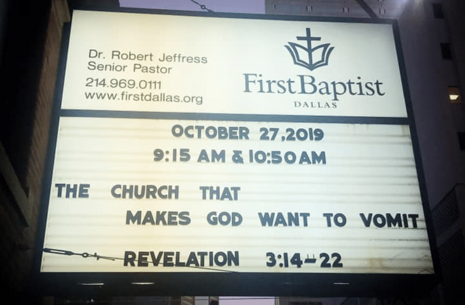 ‘The Church That Makes God Vomit’: Texas Pastor Robert Jeffress Explains New Sign That Sparked Reaction