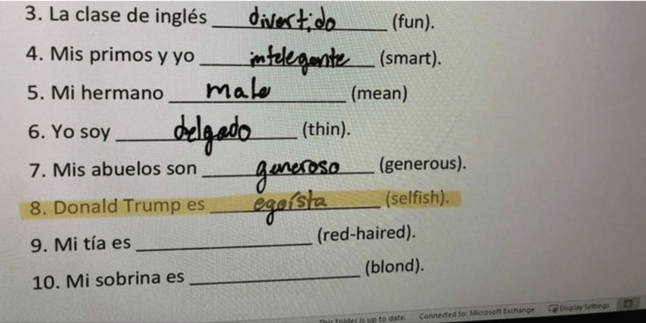 High School Spanish Quiz Describes President Trump as Selfish