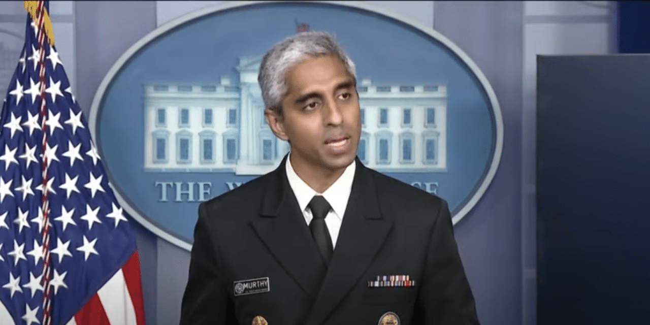 (VIDEO) – Surgeon general urges national fight against ‘misinformation’ regarding COVID and vaccines, Says Big Tech and Journalists aren’t doing enough