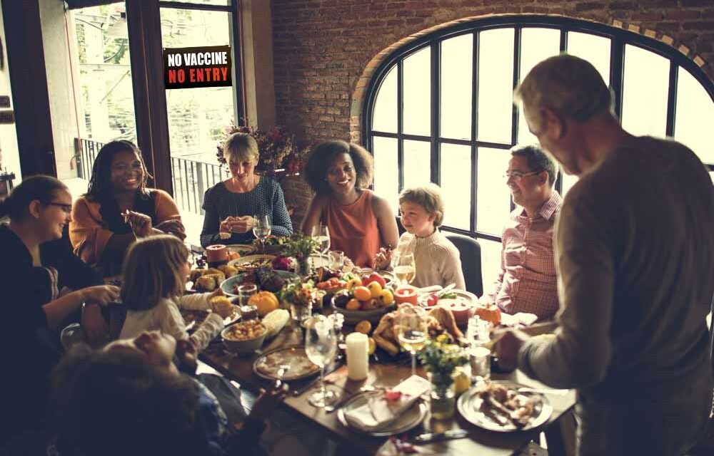New poll reveals that 3 out 5 Americans are BANNING unvaccinated relatives from their family gatherings!