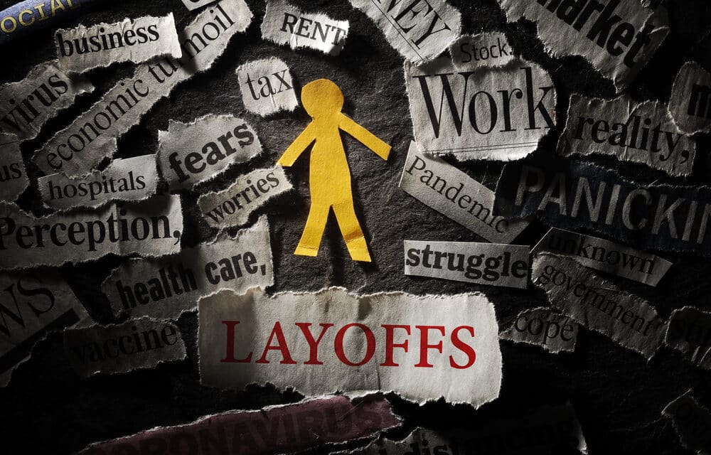 IT’S HAPPENING: Here Is A List Of 11 Big Companies That Have Announced Layoffs Within The Last 2 Weeks