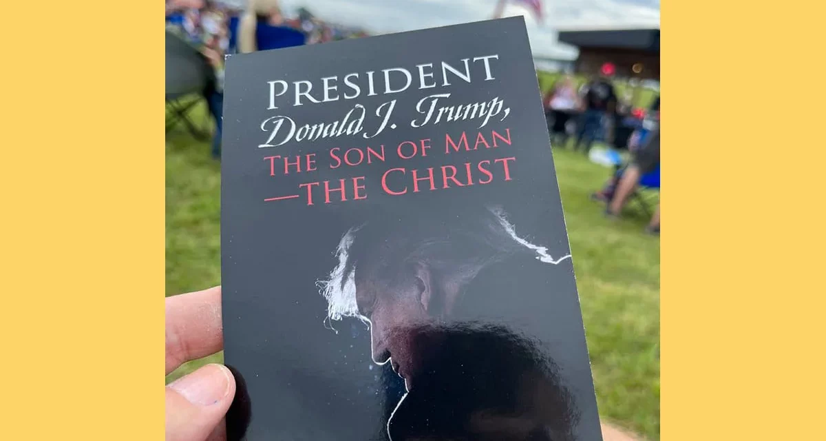Author writes book called “Trump the Son of Man” The Christ, Claims Trump fulfilled “Bible Prophecy”