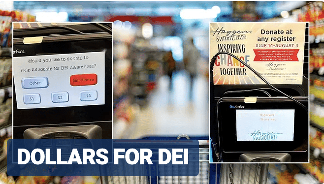 Grocery store chain goes WOKE, prompts customers to donate to ‘DEI awareness’