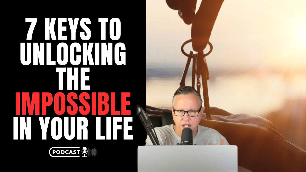 (NEW POSSIBLE) 7 Keys To Unlocking The Impossible In Your Life