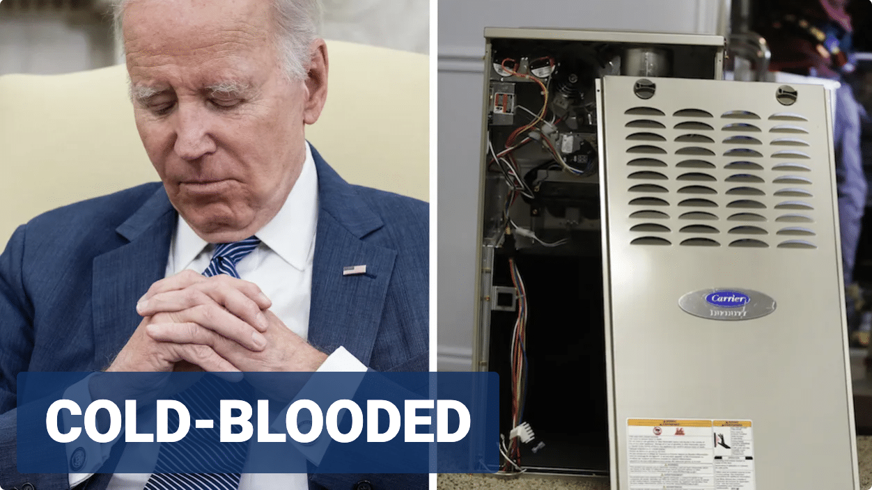 Biden admin issues restrictions on gas furnaces in latest war on appliances