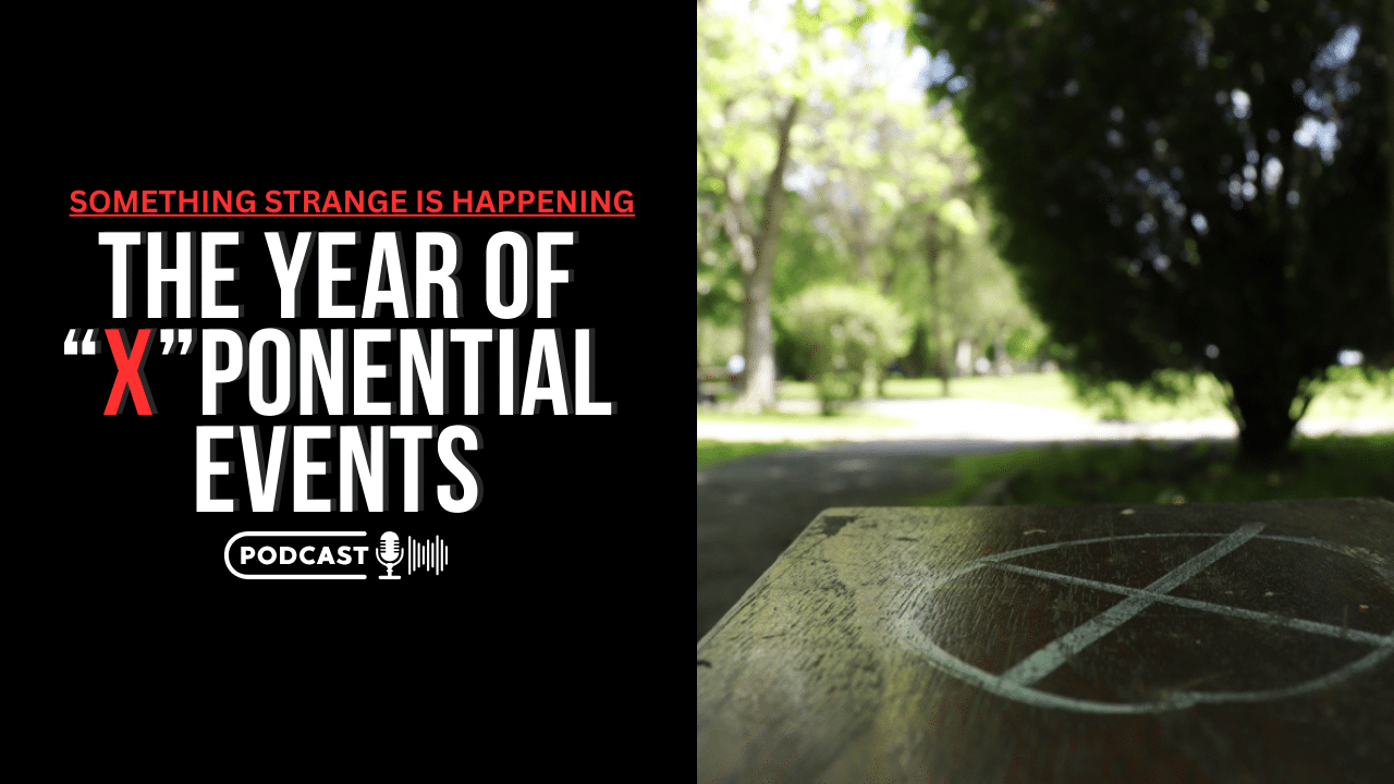 The Year Of “X”ponential Events