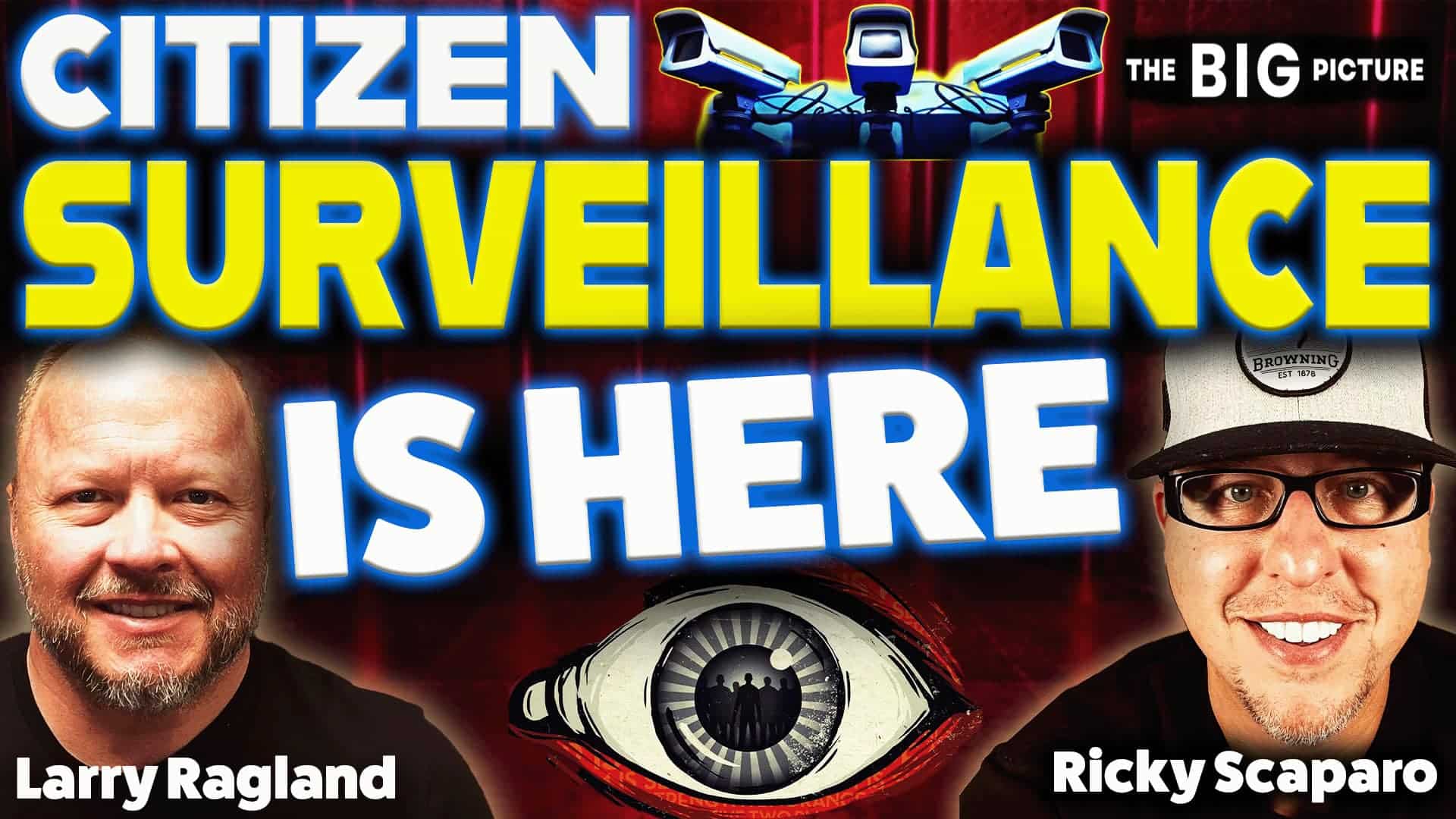 (NEW PODCAST) Citizen Surveillance Is Here