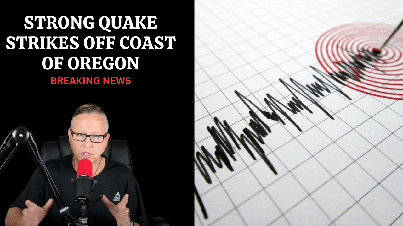 Strong earthquake strikes off Coast of Oregon